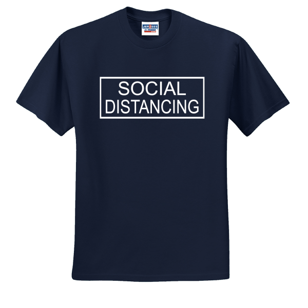 Social Distancing T-Shirt For Sale